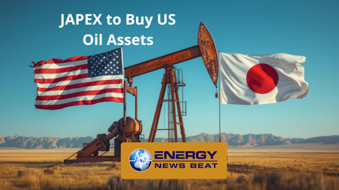 JAPEX to Buy US Oil Assets