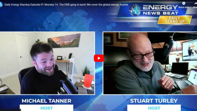 The Daily Energy Standup - Stu Turley - Michael Tanner