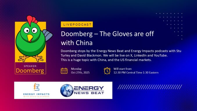 David blackmon and Energy News Beat doomberg on China