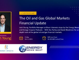 David Blackmon, and Josh Young, on the Energy News Beat update
