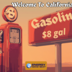 $8 gal in California, Washington, and Oregon